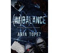 Imbalance - Manipulable, mais poutant si consciente... - Aria Topez - Plumes Du Web - broché - Roman