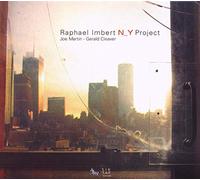 Raphael Imbert – Trio – NY Project – Import
