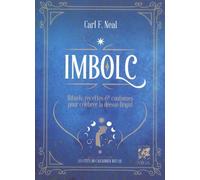 Imbolc - Rituels, recettes et folklore pour célébrer la déesse Brigid