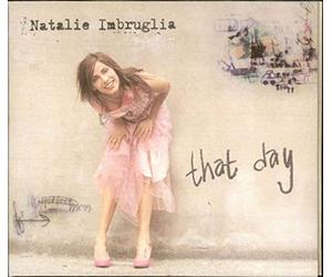 Imbruglia,Natalie - That Day/Ltd.Edition