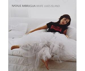 Imbruglia, Natalie - White Lillies Island