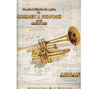 IMD ARPEGES ARBAN J.B. - GRANDE METHODE COMPLETE DE CORNET A PISTONS ET DE SAXHORN Méthode et pédagogie Cuivre Trompette