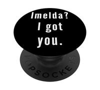 Imelda? Je t’AI EU. PopSockets PopGrip Adhésif