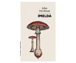 Imelda - John Herdman - Quidam - Poche - Roman