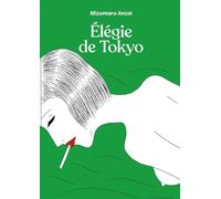 IMHO Élégie de Tokyo