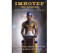 Imhotep the African: Architect of the Cosmos