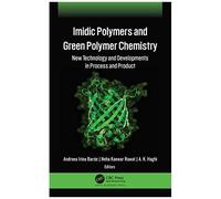 Imidic Polymers And Green Polymer Chemistry