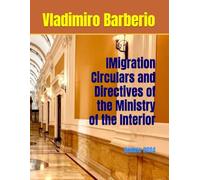 IMigration Circulars and Directives of the Ministry of the Interior: Update