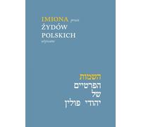 Imiona przez Żydów polskich używane - Opracowanie zbiorowe (Literatur, Geisteswissenschaften auf Polnisch)