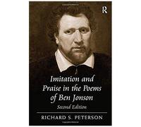 Imitation And Praise In The Poems Of Ben Jonson