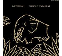 Imitation - Muscle and Heat [Vinyl]
