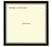 Mark Lanegan - Imitations (Dig) [Import]