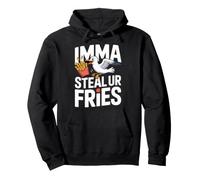 Imma Steal Ur Fries Voleur de collations de Pommes de Terre Sweat à Capuche