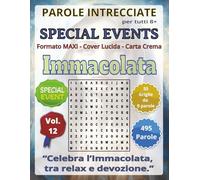 Immacolata - Parole Intrecciate: Giochi educativi, divertenti per feste, ricorrenze e momenti speciali!