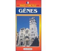 Immagini Di Una Città. Genova. Con Carta. Ediz. Francese