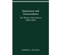 Immanence and Transcendance by Robert J Nelson Robert J Nelson (Auteur)