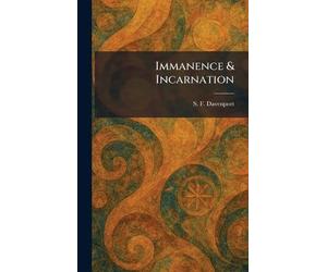 Immanence & Incarnation