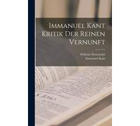 Immanuel Kant Kritik Der Reinen Vernunft