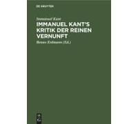 Immanuel Kant's Kritik Der Reinen Vernunft