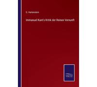 Immanuel Kant's Kritik Der Reinen Vernunft