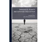 Immanuel Kant's Metaphysik Der Sitten