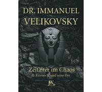 Immanuel Velikovsky Julia White Dino Idri Ramses II. und seine Zeit: Zei (Poche)