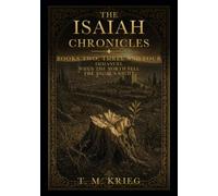 Immanuel, When the North Fell, The Angel's Night: The Isaiah Chronicles Collector's Edition, Illustrated