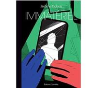 Immateriel - Jérôme Dubois - Cornelius Eds - relié - Bande dessinée