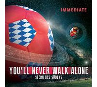 Immediate - You'll Never Walk Alone & Stern Des Sdens