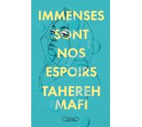 Immenses sont nos espoirs