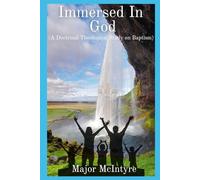 IMMERSED IN GOD: A DOCTRINAL THEOLOGICAL STUDY ON BAPTISM