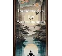 Immersed in the Surroundings - Magic around Me