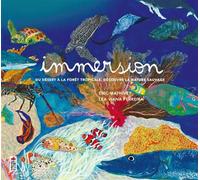 Immersion Du désert à la forêt tropicale, découvre la nature sauvage - Eric Mathivet - Saltimbanque - cartonné - Document jeunesse