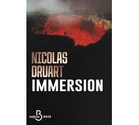 Immersion - NOUVEAUTE, quand le suspense psychologique rencontre le thriller horrifique