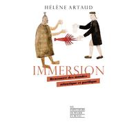 Immersion - Rencontre des mondes atlantique et pacifique - Hélène Artaud - Empecheurs De Penser En Rond - broché - Essai