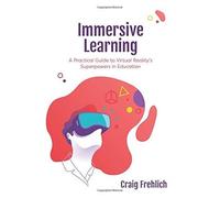 Immersive Learning