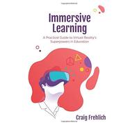 Immersive Learning