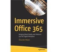 Immersive Office 365 by Alexander Meijers Alexander Meijers (Auteur)