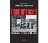 Immigrances Benjamin Stora (Auteur), Emile Temime (Auteur)