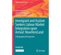 Immigrant And Asylum Seekers Labour Market Integration Upon Arrival: Nowhereland