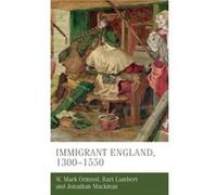 Immigrant England 13001550 by Jonathan Mackman Jonathan Mackman (Auteur)
