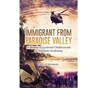 Immigrant From Paradise Valley