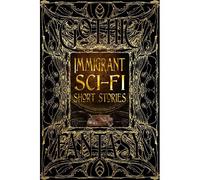 Immigrant Sci-Fi Short Stories