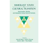 Immigrant Youth in Cultural Transition John W. Berry (Auteur)