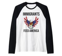 Immigrants Feed America US Eagle Flag Pro Immigration Rights Manche Raglan
