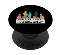 Immigrants Make America Great Hands Support Hommes Femmes Enfants PopSockets PopGrip Adhésif