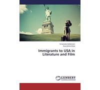 Immigrants To Usa In Literature And Film