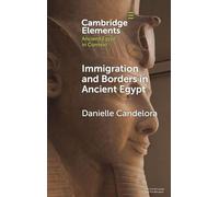 Immigration et frontières dans l'Égypte ancienne – Cambridge University Press