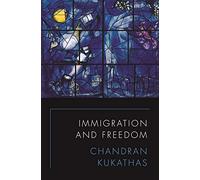 Immigration And Freedom