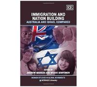 Immigration And Nation Building